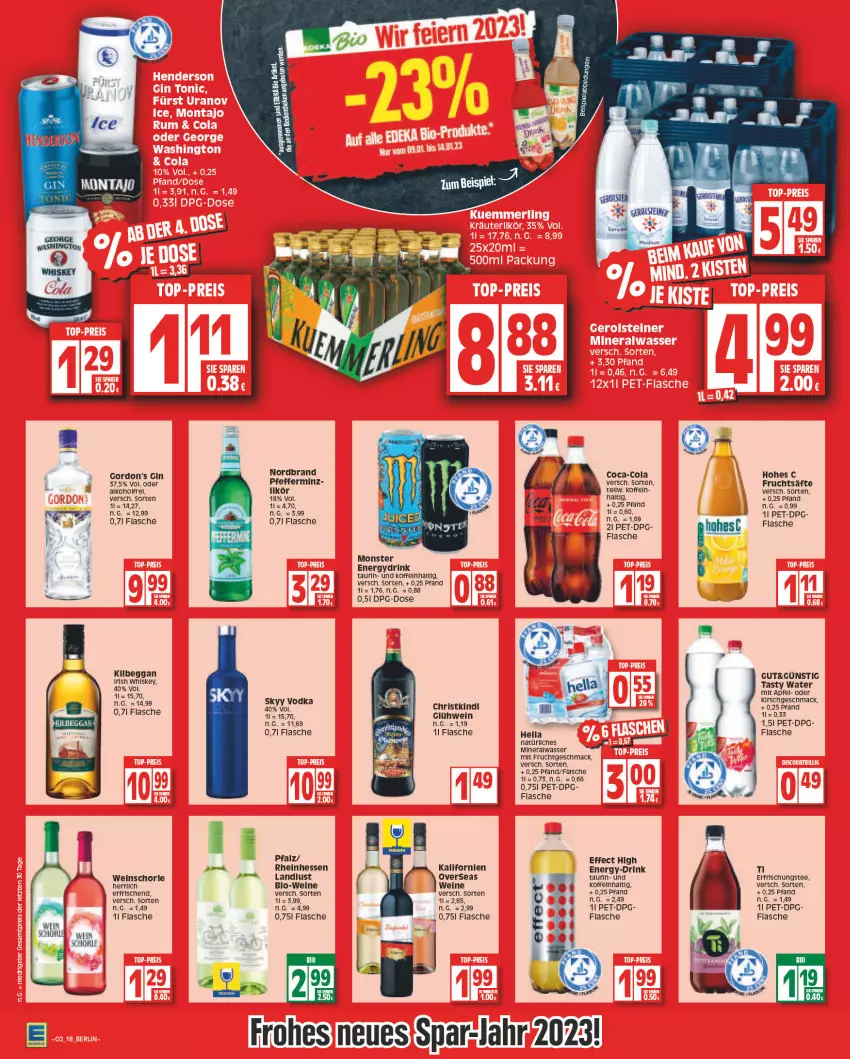 Aktueller Prospekt Edeka - Angebote der Woche - von 09.01 bis 14.01.2023 - strona 18 - produkty: Alwa, apfel, bio, Bio-Wein, coca-cola, cola, drink, Effect, flasche, frucht, fruchtsäfte, gin, Glühwein, gordon, hella, Hohes C, irish whiskey, kirsch, mac, mineralwasser, mit frucht, monster, nordbrand, pfeffer, rel, säfte, schorle, skyy, Skyy Vodka, tee, Ti, vodka, wasser, wein, weine, weinschorle, whiskey