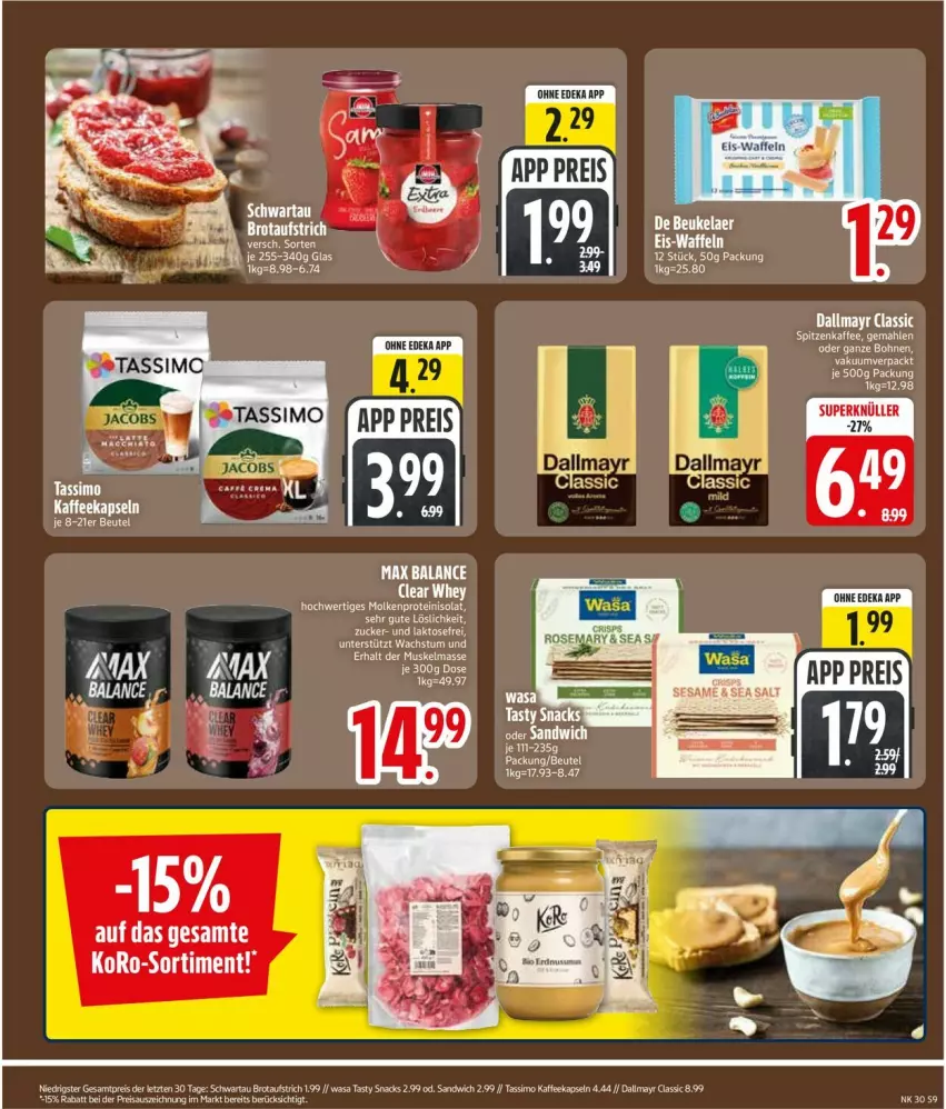 Aktueller Prospekt Edeka - Prospekte - von 20.07 bis 25.07.2026 - strona 11 - produkty: aufstrich, beutel, brot, brotaufstrich, dallmayr, de beukelaer, eis, kaffee, kaffeekapseln, reis, sandwich, Schwartau, sesam, sim, snack, snacks, tassimo, Ti, waffeln, wasa, ZTE, zucker