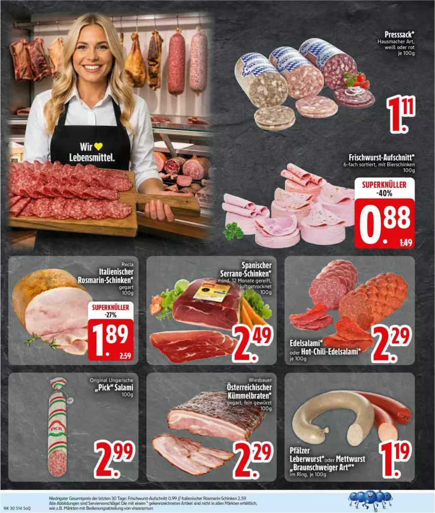 Aktueller Prospekt Edeka - Prospekte - von 20.07 bis 25.07.2026 - strona 16 - produkty: auer, aufschnitt, Bau, Bauer, bier, bierschinken, eis, ente, frischwurst-aufschnitt, gin, Hausmacher, leberwurst, mac, Mett, mettwurst, presssack, reis, rosmarin, sac, schinken, Ti, wiesbauer, wurst