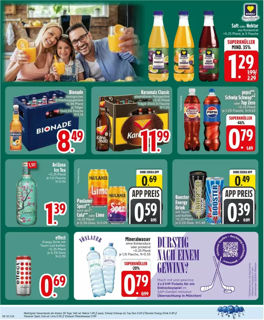 Aktueller Prospekt Edeka - Prospekte - von 20.07 bis 25.07.2026 - strona 26 - produkty: 7UP, Alwa, auer, cola, drink, eis, energy drink, flasche, karamalz, limo, malz, mineralwasser, Nektar, Paula, paulaner, pepsi, rama, reis, saft, Schwip Schwap, Spezi, Ti, vöslauer, wasser, ZTE