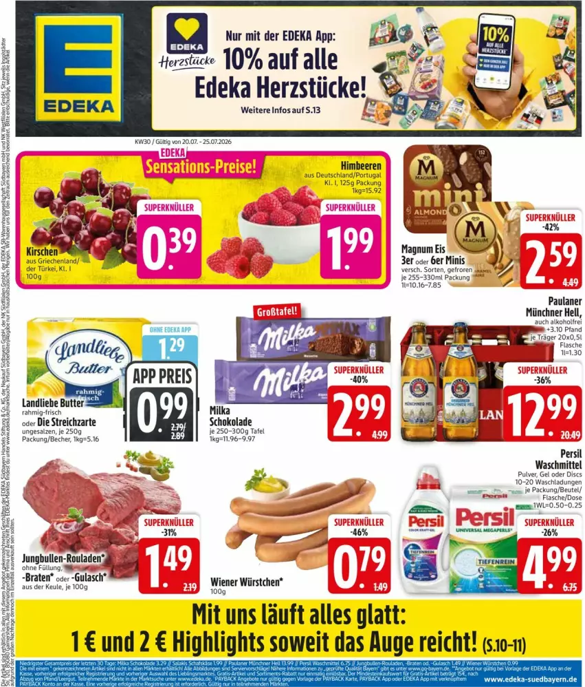 Aktueller Prospekt Edeka - Prospekte - von 20.07 bis 25.07.2026 - strona 3 - produkty: alkohol, Becher, beere, beeren, beutel, deka, eis, flasche, gulasch, himbeer, himbeere, himbeeren, kirsch, kirsche, kirschen, magnum, milka, Paula, paulaner, persil, persil waschmittel, rouladen, sac, salz, schoko, schokolade, Streichzart, Ti, waschmittel, wiener, wiener würstchen, würstchen