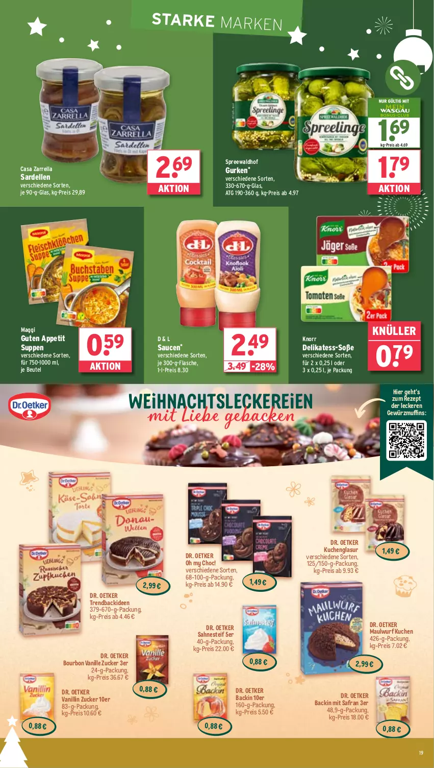 Aktueller Prospekt Wasgau - von 09.12 bis 14.12.2024 - strona 19 - produkty: beutel, bourbon, bourbon vanille, dell, Dr. Oetker, eis, elle, flasche, geback, gewürz, gurke, gurken, knorr, kuchen, maggi, Muffin, muffins, reis, rel, rezept, Safran, sahne, sahnesteif, Sardellen, sauce, saucen, Soße, spreewaldhof, suppe, suppen, Ti, vanille, Vanille Zucker, zucker