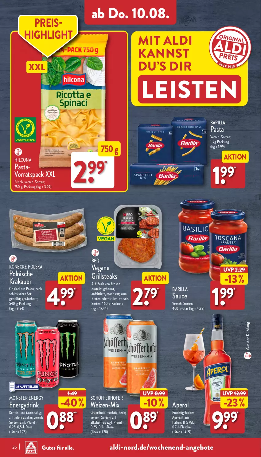 Aktueller Prospekt Aldi Nord - Von Montag - von 07.08 bis 12.08.2023 - strona 26 - produkty: aldi, alkohol, angebot, angebote, aperitif, aperol, auer, barilla, braten, drink, eis, elle, erbsen, flasche, frucht, gin, grapefruit, grill, hilcona, krakauer, monster, Monster Energy, pasta, reis, sauce, schöfferhofer, steak, steaks, teller, Ti, zucker