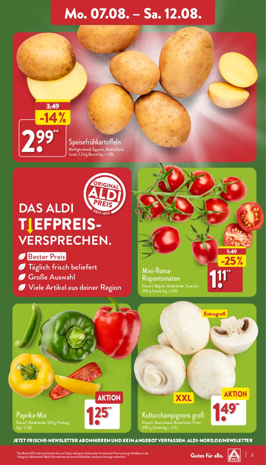 Aktueller Prospekt Aldi Nord - Von Montag - von 07.08 bis 12.08.2023 - strona 3 - produkty: aldi, angebot, beutel, champignon, champignons, eis, Frühkartoffeln, kartoffel, kartoffeln, lebensmittel, LG, mehl, paprika, Rauch, reis, rispentomaten, Schal, Schale, speisefrühkartoffeln, Ti, tomate, tomaten, Yo