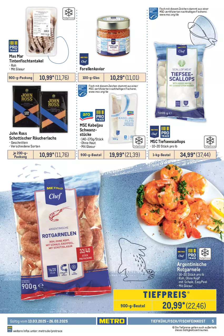 Aktueller Prospekt Metro - Food-Nonfood - von 13.03 bis 26.03.2025 - strona 5 - produkty: Abtei, angebot, angebote, aqua, beutel, eis, elle, ente, escal, feinkost, filet, fisch, fische, Fischer, Fischfeinkost, fleisch, forelle, frischfisch, hipp, küche, Küchen, lachs, Metro, Räucherlachs, reis, rel, Rotbarsch, rotbarschfilet, rwe, Saibling, Schal, Schale, Schere, schnitten, schott, Seesaiblingsfilet, Ti, tiefpreis, tisch, Wild