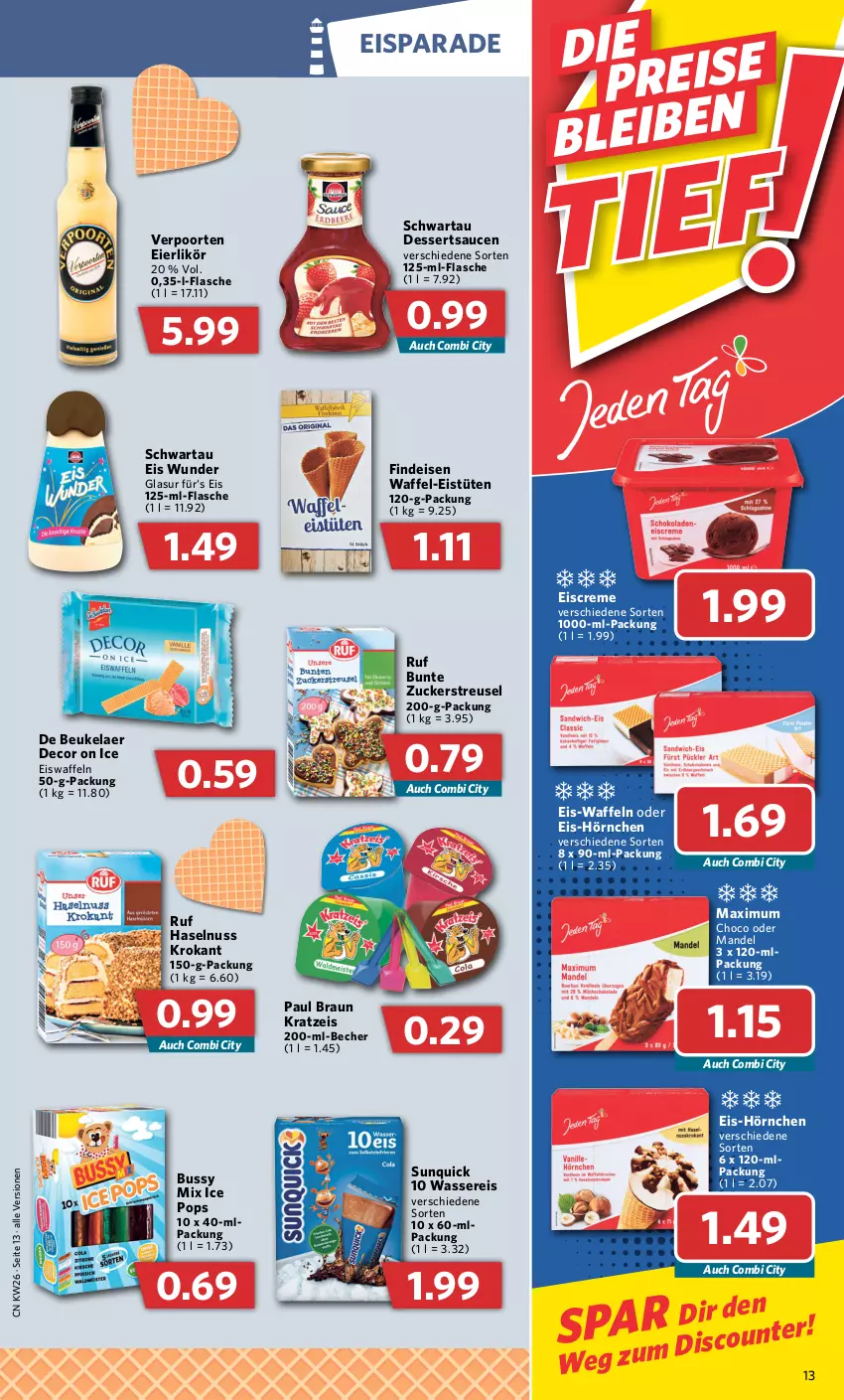 Aktueller Prospekt Combi - Prospekte - von 27.06 bis 02.07.2022 - strona 13 - produkty: Becher, braun, creme, de beukelaer, decor, dessert, desserts, dessertsauce, discount, eier, eierlikör, eis, eiscreme, Eistüten, eiswaffeln, flasche, haselnuss, hörnchen, likör, mandel, nuss, reis, sauce, saucen, Schwartau, Tüte, verpoorten, waffeln, wasser, wassereis, zucker