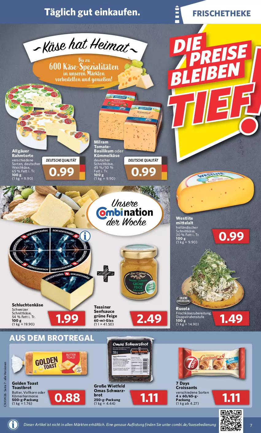 Aktueller Prospekt Combi - Prospekte - von 27.06 bis 02.07.2022 - strona 7 - produkty: angebot, angebote, basilikum, brot, butter, cola, Croissant, croissants, deutscher schnittkäse, deutscher weichkäse, doppelrahmstufe, eis, elle, frischkäse, frischkäsezubereitung, golden toast, holländischer schnittkäse, kaes, Käse, korn, LG, milram, regal, rucola, sauce, schnittkäse, Schwarzbrot, schweizer schnittkäse, senf, Spezi, stube, Ti, toast, Toastbrot, tomate, torte, weichkäse, wurst