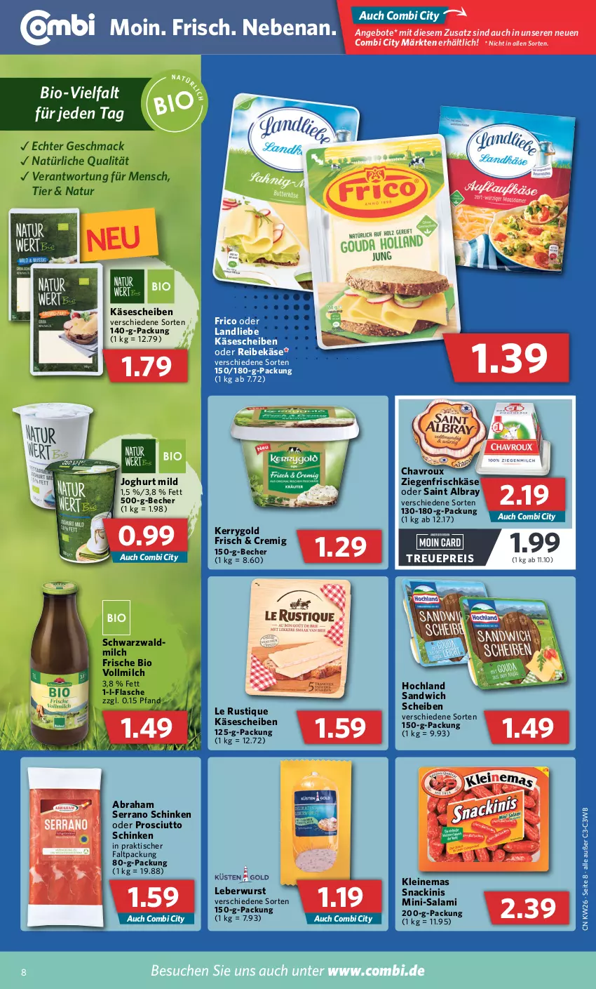 Aktueller Prospekt Combi - Prospekte - von 27.06 bis 02.07.2022 - strona 8 - produkty: albray, angebot, angebote, Becher, bio, chavroux, eis, flasche, frico, frischkäse, hochland, joghur, joghurt, joghurt mild, Käse, käsescheiben, kerrygold, landliebe, Le Rustique, leberwurst, leine, mac, milch, Mini-Salami, natur, prosciutto, Reibekäse, reis, saint albray, salami, sandwich, schinken, serrano, serrano schinken, snack, Ti, tisch, vollmilch, wurst, ziegenfrischkäse