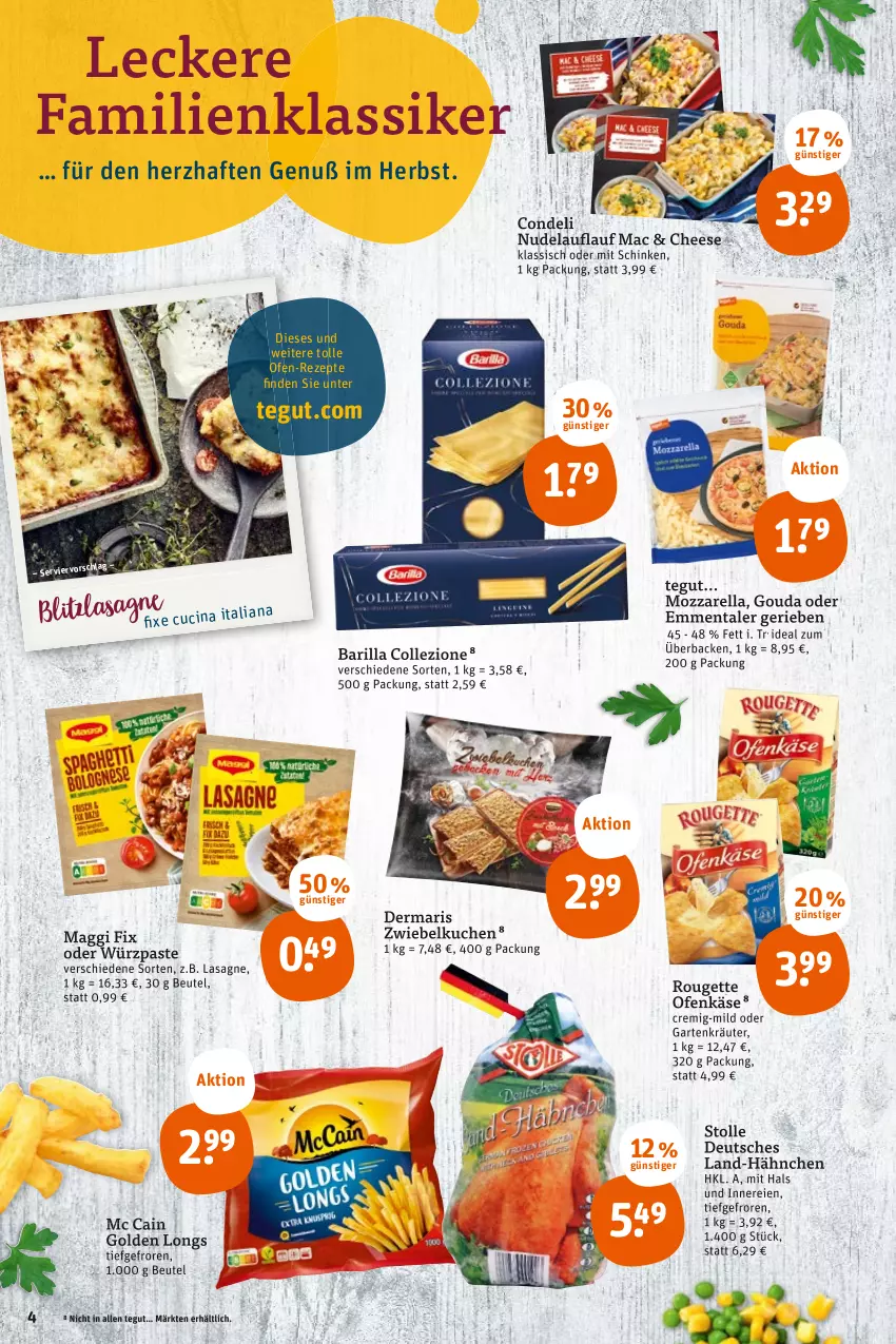 Aktueller Prospekt Tegut - Angebote der Woche - von 17.10 bis 22.10.2022 - strona 6 - produkty: barilla, beutel, cin, emmentaler, Garten, Golden Longs, gouda, Käse, kräuter, kuchen, lasagne, mac, maggi, maggi fix, mc cain, mozzarella, nudel, Ofen, Ofenkäse, rel, rezept, rezepte, rouge, rougette, schinken, Ti, zwiebel