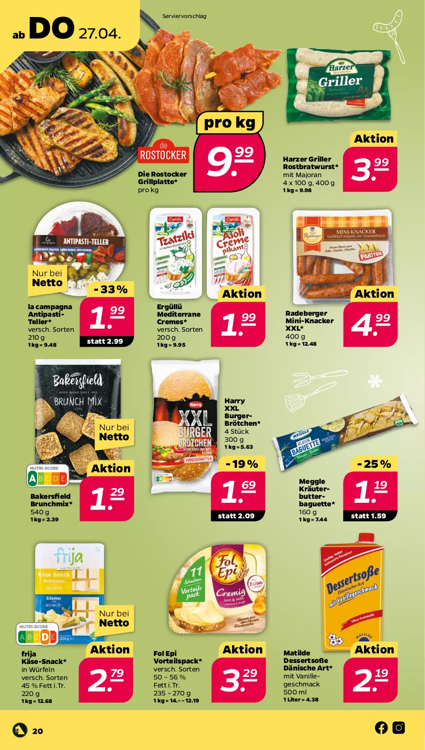 Aktueller Prospekt Netto - Woche 17 - von 24.04 bis 29.04.2023 - strona 20 - produkty: antipasti, asti, baguette, Berger, bratwurst, brötchen, burger, butter, creme, dessert, desserts, elle, fol epi, grill, grillplatte, Käse, knacker, kräuter, latte, mac, meggle, radeberger, rostbratwurst, Rostocker, snack, Soße, teller, Ti, vanille, würfel, wurst