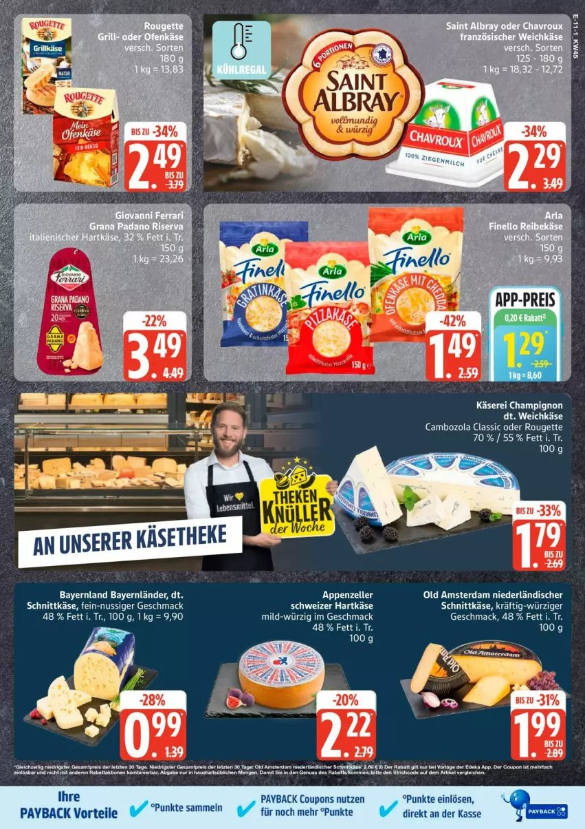 Aktueller Prospekt Edeka - Prospekte - von 03.11 bis 08.11.2025 - strona 11 - produkty: appenzeller, cambozola, champignon, coupon, coupons, eis, elle, Käse, mac, niederländischer schnittkäse, nuss, Old Amsterdam, payback, reis, rouge, rougette, schnittkäse, Ti, weichkäse