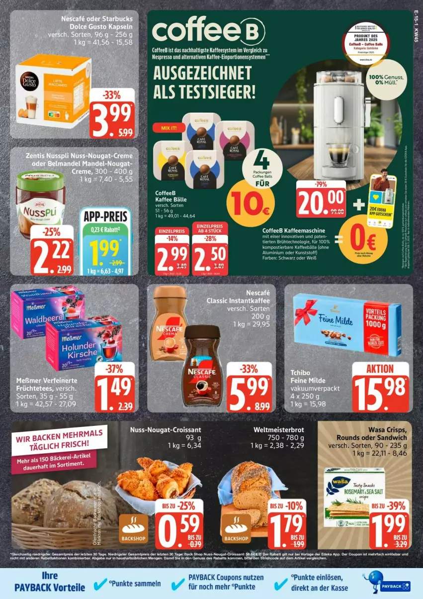 Aktueller Prospekt Edeka - Prospekte - von 03.11 bis 08.11.2025 - strona 15 - produkty: ball, coupon, coupons, Croissant, eis, espresso, kaffee, kaffeemaschine, nespresso, nuss, payback, sandwich, snack, tee, Ti, Toner, wasa