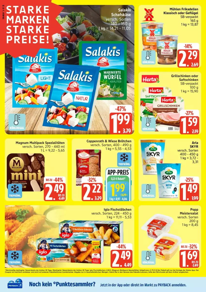 Aktueller Prospekt Edeka - Prospekte - von 03.11 bis 08.11.2025 - strona 2 - produkty: arla, dell, eis, elle, fisch, fischstäbchen, frikadellen, Geflügel, grill, herta, iglo, Käse, magnum, Meister, payback, Popp, saft, saftschinken, salakis, salat, schafskäse, schinken, Skyr, Spezi, tesa, Ti