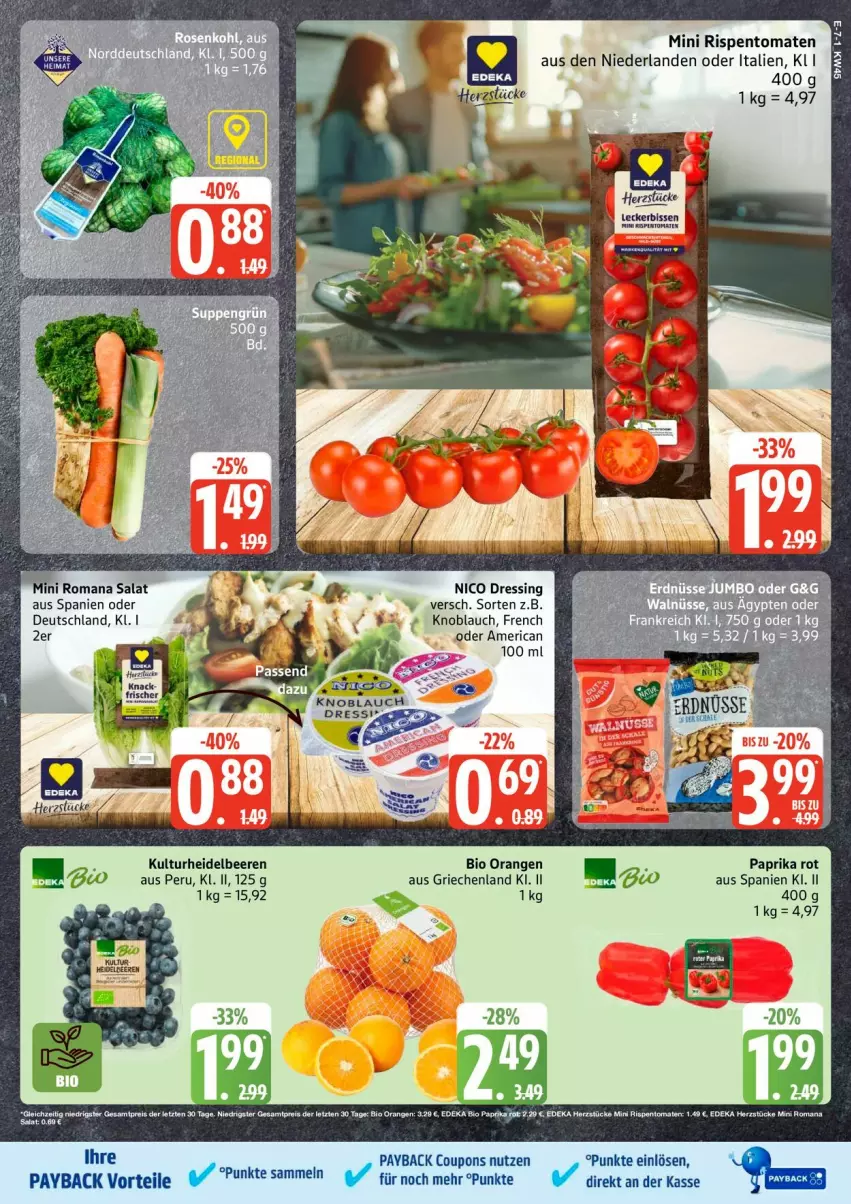 Aktueller Prospekt Edeka - Prospekte - von 03.11 bis 08.11.2025 - strona 7 - produkty: beere, beeren, bio, coupon, coupons, deka, dressing, edeka bio, eis, heidelbeere, heidelbeeren, knoblauch, orange, orangen, paprika, paprika rot, payback, reis, rispentomaten, tesa, Ti, tomate, tomaten, ZTE