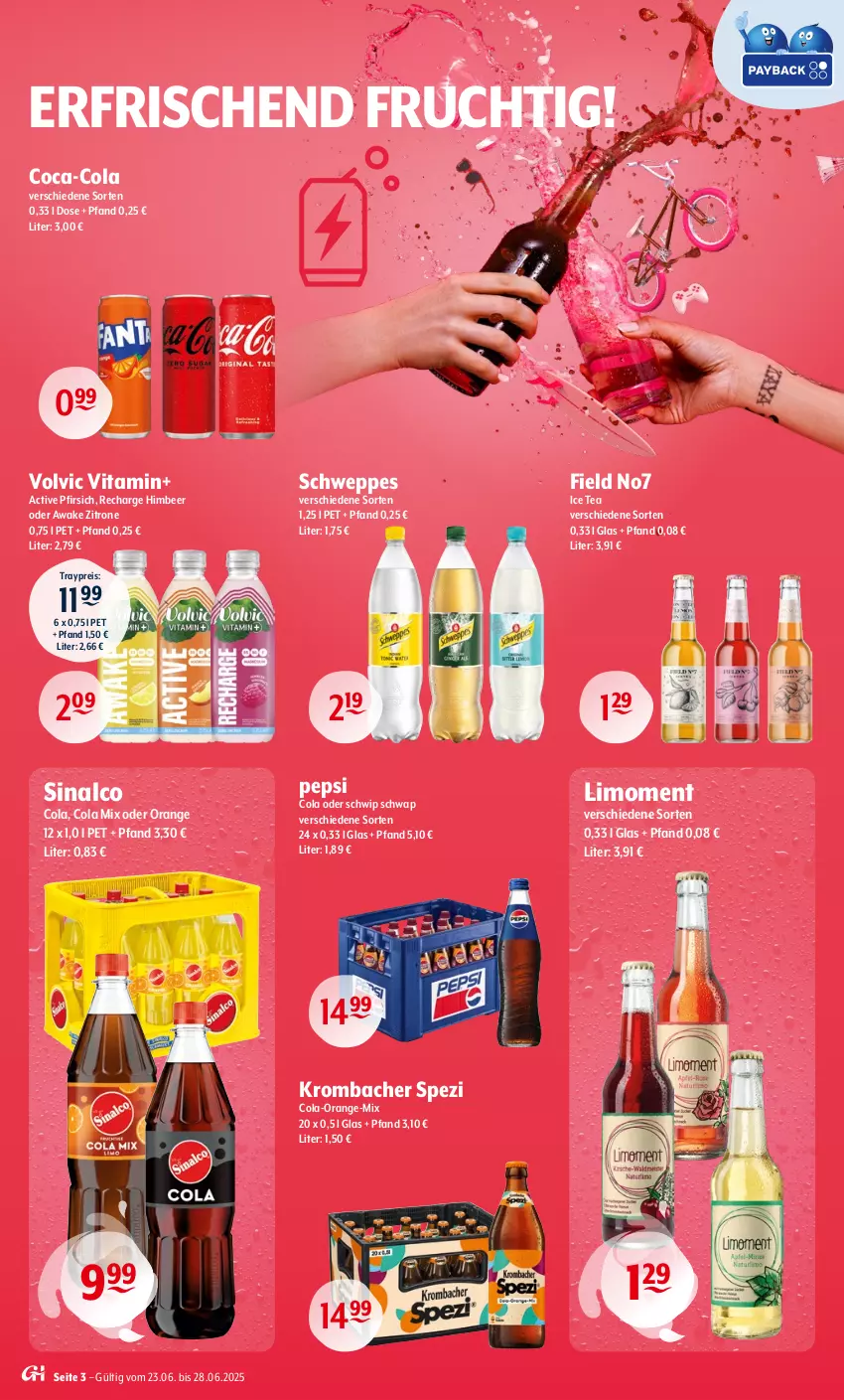 Aktueller Prospekt Getraenke Hoffmann - Prospekte - von 23.06 bis 28.06.2025 - strona 3 - produkty: coca-cola, cola, eis, frucht, himbeer, ice tea, krombache, krombacher, limo, orange, pepsi, Pepsi Cola, pfirsich, reis, schweppes, Schwip Schwap, sinalco, Spezi, Ti, vita, volvic, zitrone