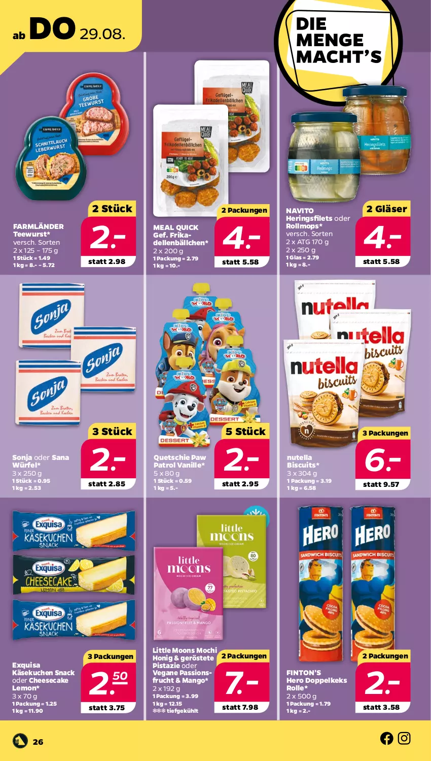 Aktueller Prospekt Netto - Woche 35 - von 26.08 bis 31.08.2024 - strona 26 - produkty: cheesecake, dell, elle, exquisa, filet, filets, frikadellen, frucht, Gläser, hering, Herings, heringsfilets, hero, honig, Käse, käsekuchen, keks, kuchen, mango, Mochi, nutella, passionsfrucht, Paw Patrol, ring, sana, snack, tee, teewurst, Ti, vanille, würfel, wurst