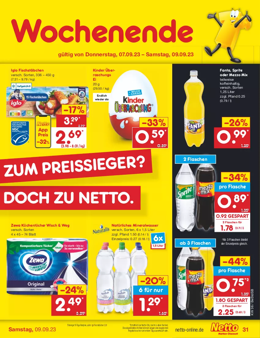 Aktueller Prospekt Netto Marken-Discount - Filial-Angebote - von 04.09 bis 09.09.2023 - strona 31 - produkty: Alwa, angebot, bestpreis, eis, fanta, fisch, fischstäbchen, flasche, iglo, Kinder, küche, Küchen, küchentücher, Mezzo Mix, mineralwasser, natürliches mineralwasser, reis, sprite, Ti, tücher, wasser, zewa, ZTE