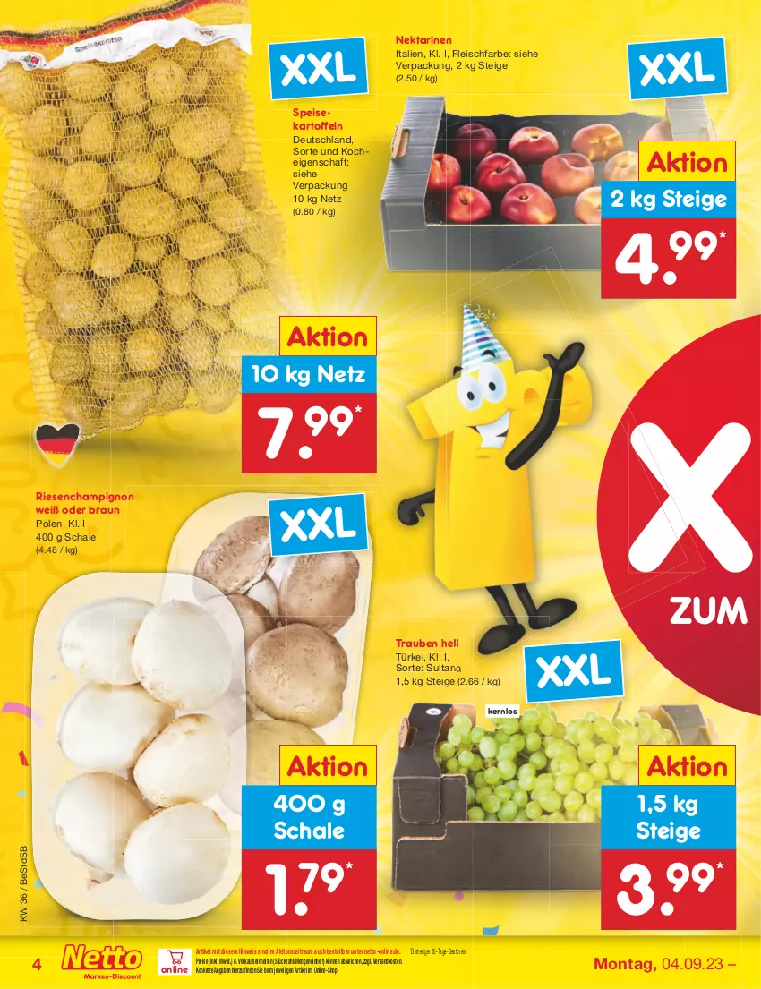 Aktueller Prospekt Netto Marken-Discount - Filial-Angebote - von 04.09 bis 09.09.2023 - strona 4 - produkty: bestpreis, braun, champignon, eis, fleisch, kartoffel, kartoffeln, ndk, Nektar, nektarinen, reis, Schal, Schale, speisekartoffeln, Ti, trauben