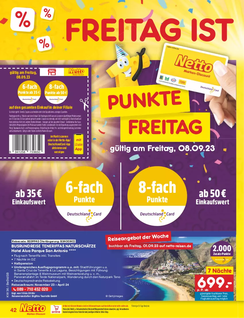 Aktueller Prospekt Netto Marken-Discount - Filial-Angebote - von 04.09 bis 09.09.2023 - strona 42 - produkty: angebot, banane, bananen, bestpreis, buch, coupon, deutschlandcard, discount, eduscho, eis, erde, guthabenkarte, gutschein, gutscheine, mac, marken-discount, milch, natur, ndk, pril, rama, Rauch, reis, reiseveranstalter, Tchibo, Ti, uhr, wein