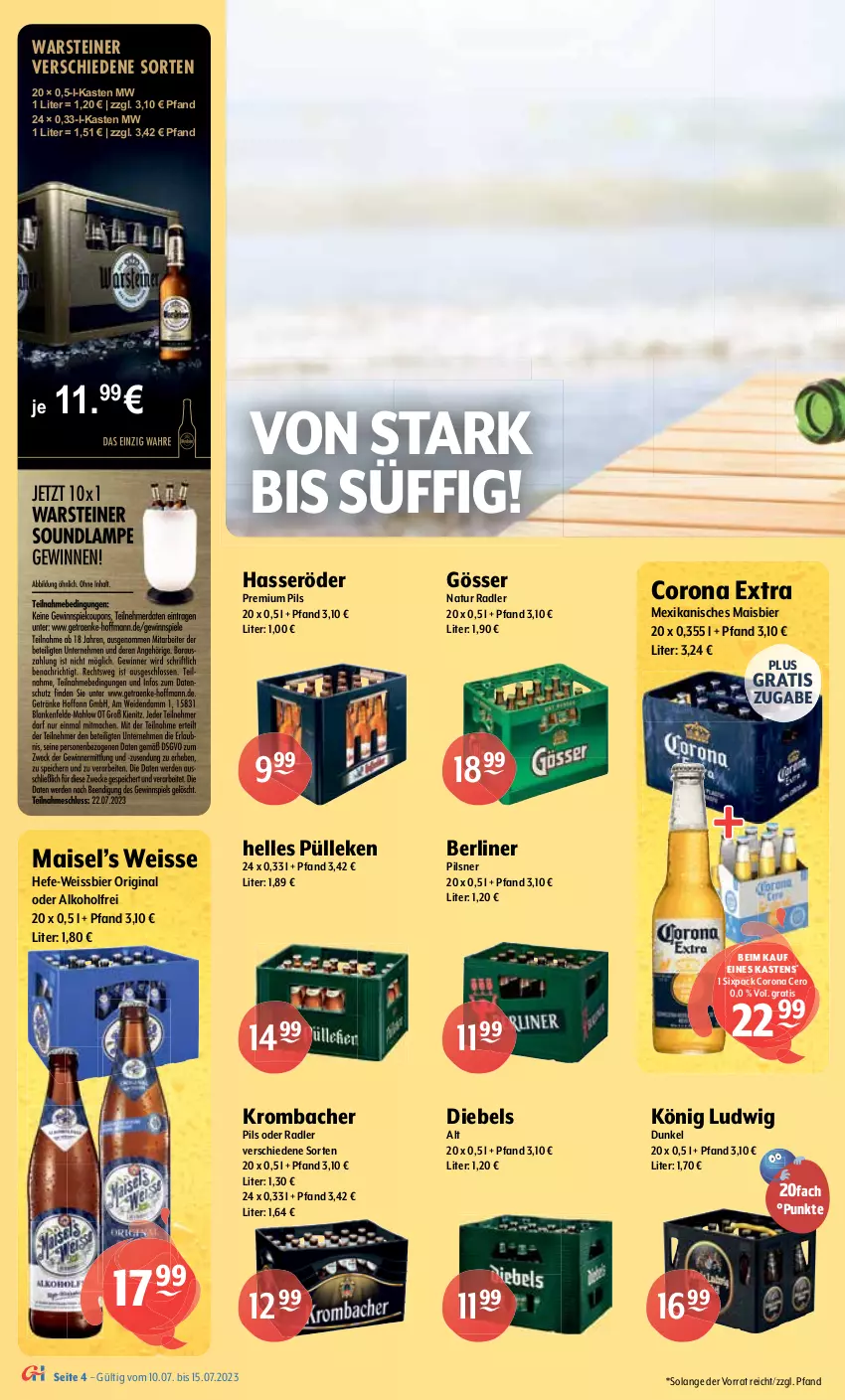 Aktueller Prospekt Getraenke Hoffmann - Prospekte - von 10.07 bis 15.07.2023 - strona 4 - produkty: alkohol, Alpirsbacher, Berger, berliner, bier, budweiser, corona, corona extra, diebels, eis, elle, erde, franziskaner, getränk, getränke, gewinnspiel, gin, gösser, hasseröder, Hefe, heineken, jever, jever pilsener, könig pilsener, krombache, krombacher, krombacher pils, LG, mais, natur, natur radler, oder radler, Paula, paulaner, pils, pilsener, pilsner, premium pils, radeberger, radler, Spiele, steiner, Ti, veltins, warsteiner, weck, weissbier