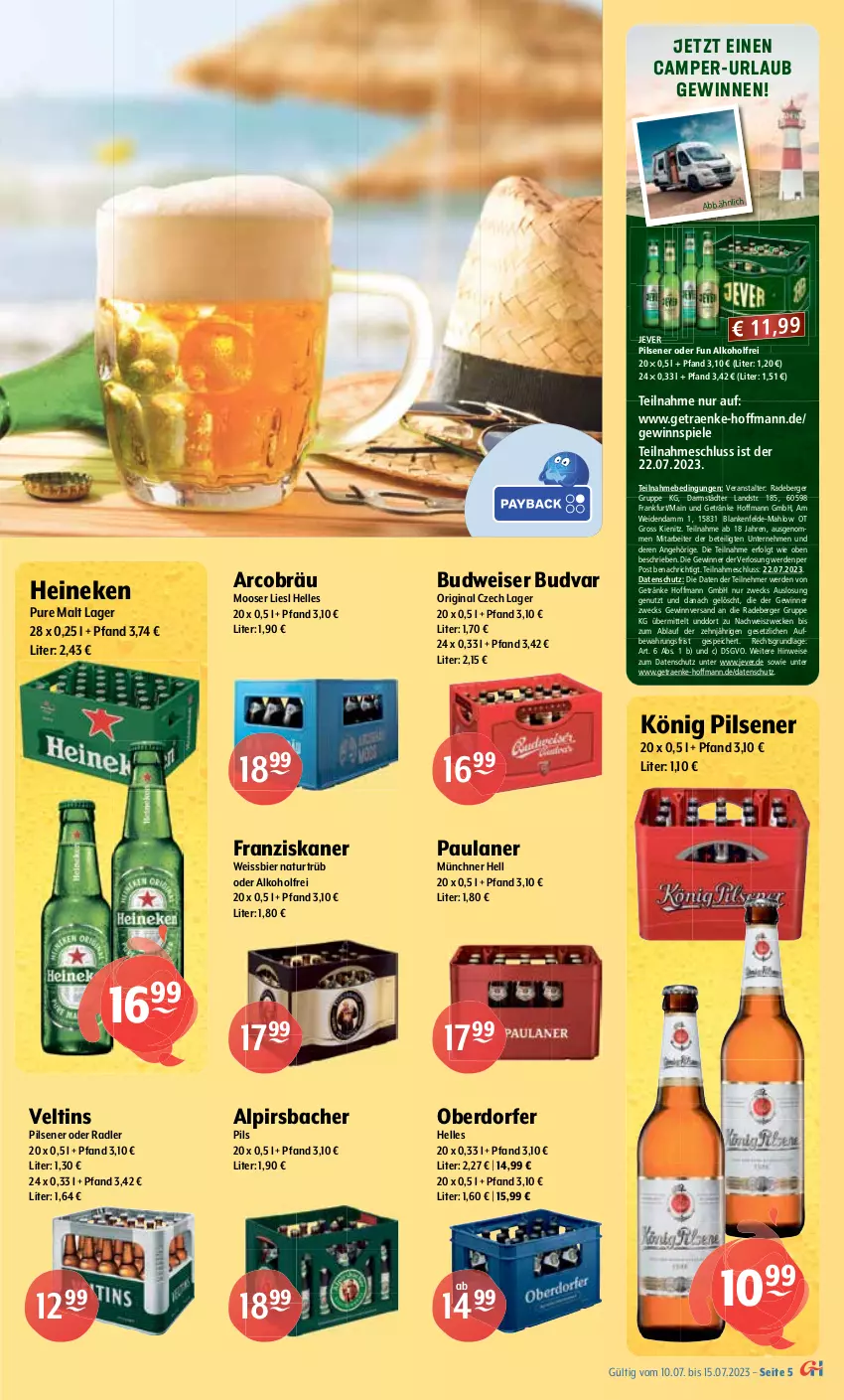 Aktueller Prospekt Getraenke Hoffmann - Prospekte - von 10.07 bis 15.07.2023 - strona 5 - produkty: alkohol, Alpirsbacher, Berger, berliner, bier, budweiser, corona, corona extra, diebels, eis, elle, erde, franziskaner, getränk, getränke, gewinnspiel, gin, gösser, hasseröder, Hefe, heineken, jever, jever pilsener, könig pilsener, krombache, krombacher, krombacher pils, LG, mais, natur, natur radler, oder radler, Paula, paulaner, pils, pilsener, pilsner, premium pils, radeberger, radler, Spiele, steiner, Ti, veltins, warsteiner, weck, weissbier