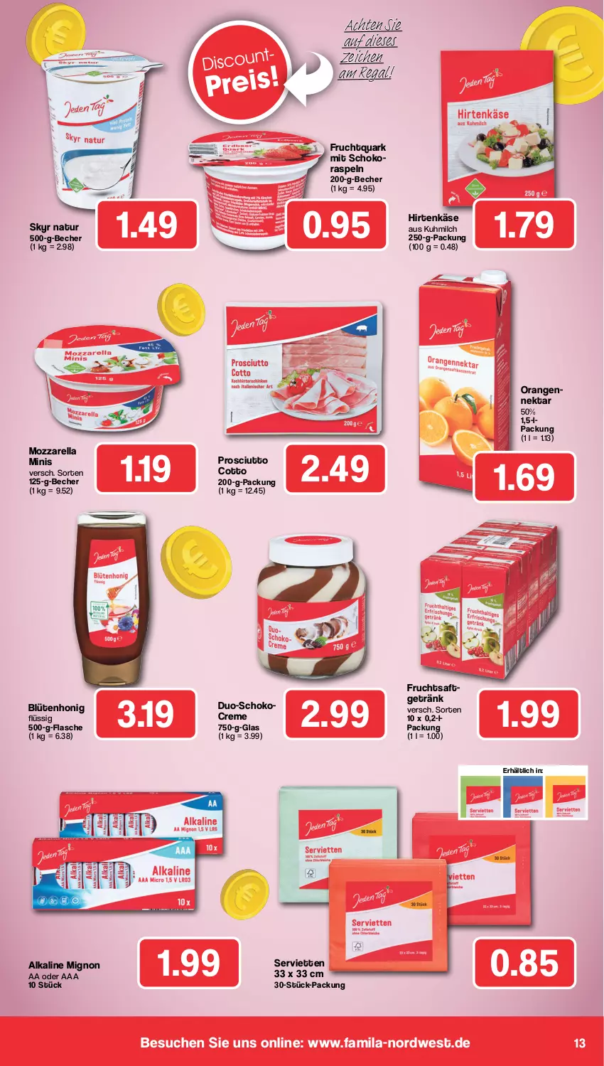 Aktueller Prospekt Famila - Prospekte - von 15.01 bis 20.01.2024 - strona 13 - produkty: Becher, Blüte, blütenhonig, creme, flasche, frucht, Fruchtquark, fruchtsaft, getränk, hirtenkäse, honig, Käse, milch, mozzarella, natur, Nektar, orange, orangen, prosciutto, prosciutto cotto, quark, regal, rel, saft, schoko, Serviette, servietten, Skyr