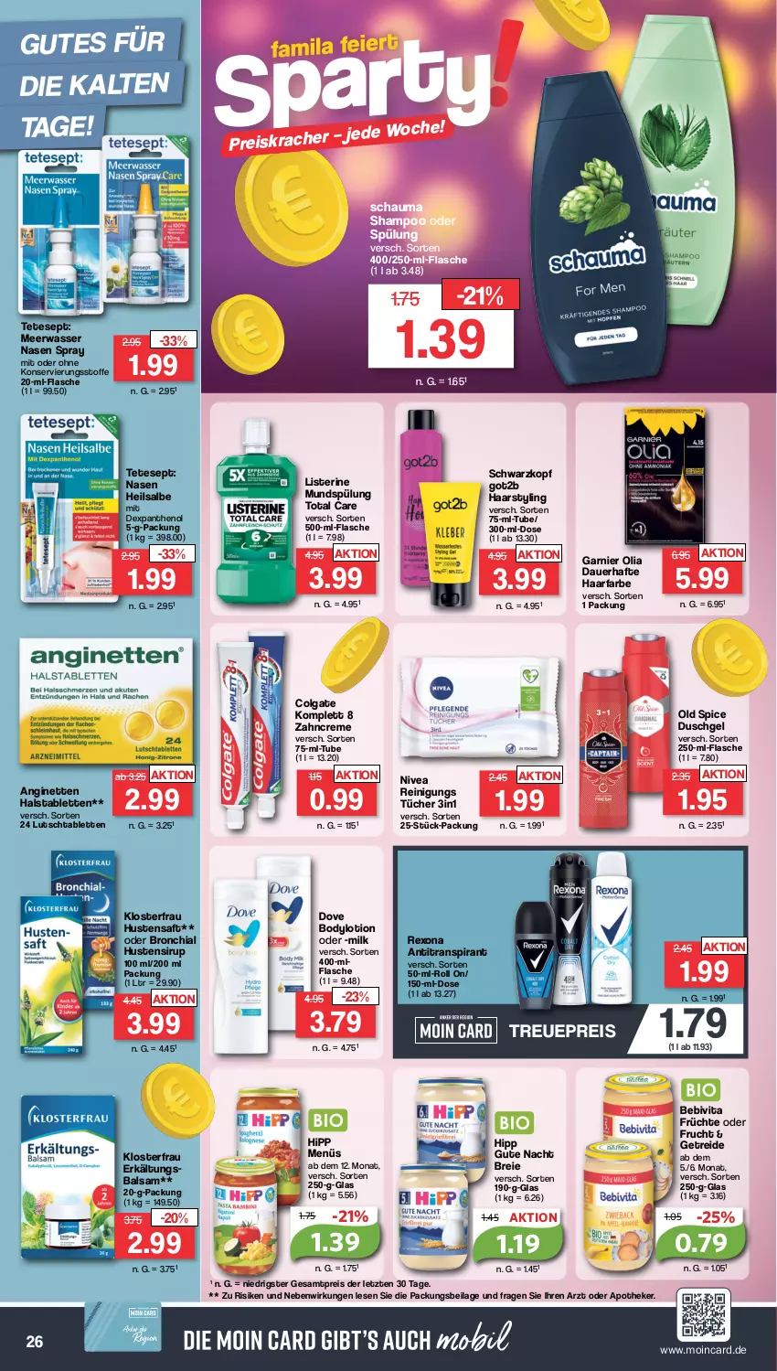 Aktueller Prospekt Famila - Prospekte - von 15.01 bis 20.01.2024 - strona 26 - produkty: Antitranspirant, Apotheke, auer, balsam, bebivita, body, bodylotion, Brei, chia, colgate, creme, dove, duschgel, eis, Erkältungs, flasche, frucht, früchte, garnier, gin, got2b, hipp, ilag, kracher, LG, listerine, Lotion, Meerwasser, mundspülung, nivea, Old Spice, Panthenol, Reinigung, reis, rexona, saft, schauma, schauma shampoo, schwarzkop, schwarzkopf, shampoo, shampoo oder spülung, sirup, spülung, tablet, tablett, Tablette, Ti, total care, tücher, vita, wasser, zahncreme, ZTE