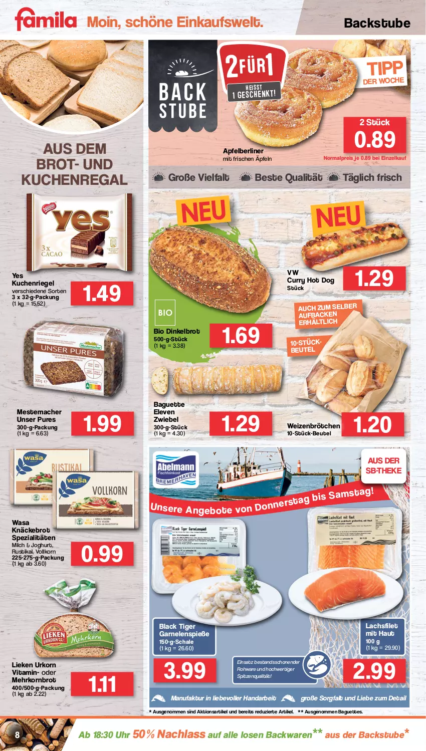 Aktueller Prospekt Famila - Prospekte - von 04.07 bis 09.07.2022 - strona 8 - produkty: apfel, backwaren, baguette, baguettes, berliner, beutel, bio, brot, brötchen, curry, Dinkelbrot, eis, Faktu, filet, garnelen, hot dog, joghur, joghurt, knäckebrot, korn, Kornbrot, kuchen, lachs, lachsfilet, lack, lieken, mac, mestemacher, milch, regal, reis, riegel, Schal, Schale, Spezi, spitzenqualität, stube, Ti, uhr, urkorn, vita, wasa, weizenbrötchen, zwiebel