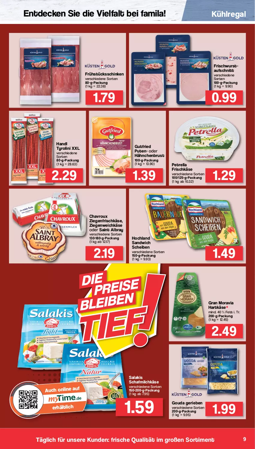 Aktueller Prospekt Famila - Prospekte - von 04.07 bis 09.07.2022 - strona 9 - produkty: albray, aufschnitt, chavroux, decke, frischkäse, gouda, gutfried, hähnchenbrust, hartkäse, hochland, Käse, kühlregal, milch, petrella, pute, regal, rel, saint albray, salakis, sandwich, schinken, Ti, weichkäse, wurst, ziegenfrischkäse