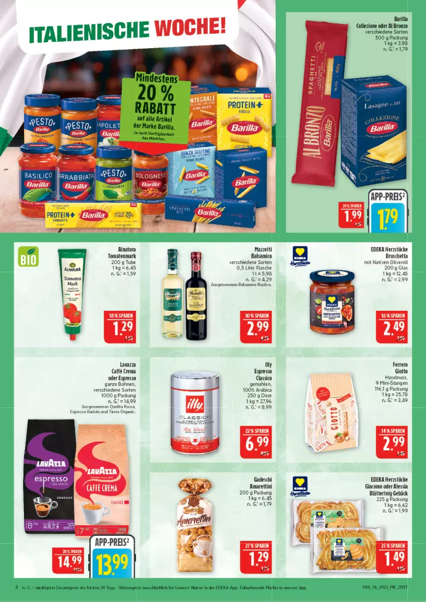Aktueller Prospekt Marktkauf - Prospekt - von 31.08 bis 06.09.2025 - strona 8 - produkty: aktionspreis, balsam, balsamico, barilla, blätterteig, bohne, bohnen, classico, deka, eis, espresso, espresso oder, ferrero, flasche, gin, giotto, haselnuss, lavazza, natur, natura, nuss, oder espresso, olive, oliven, olivenöl, reis, spaghetti, Ti, tomate, tomaten, tomatenmark, Yo, ZTE