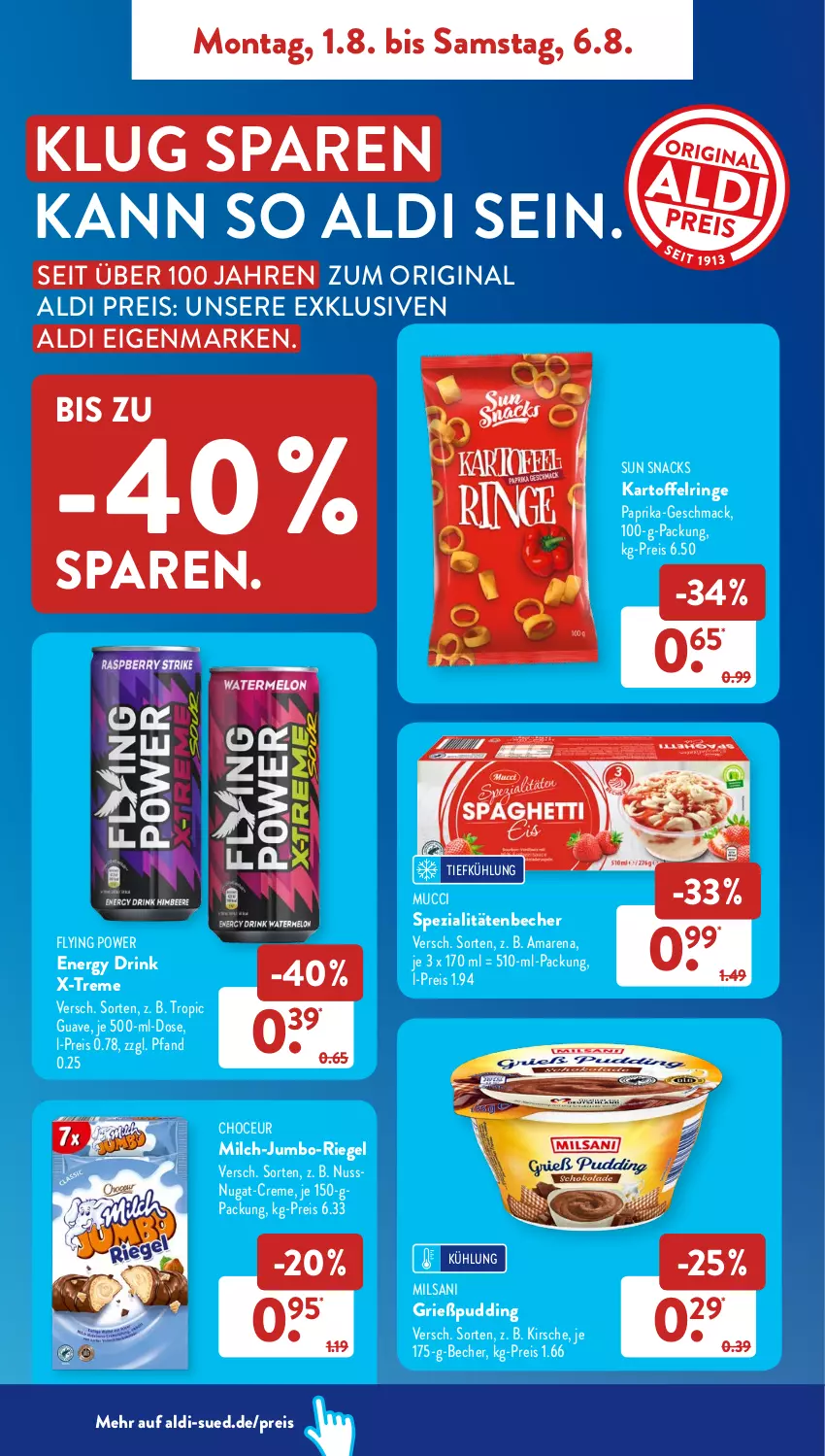 Aktueller Prospekt AldiSud - NÄCHSTE WOCHE - von 01.08 bis 06.08.2022 - strona 8 - produkty: aldi, Becher, creme, drink, eis, energy drink, gin, Grießpudding, Guave, jumbo, kartoffel, kirsch, kirsche, mac, milch, nuss, paprika, pudding, reis, riegel, ring, snack, snacks, Spezi, Sun Snacks, Ti