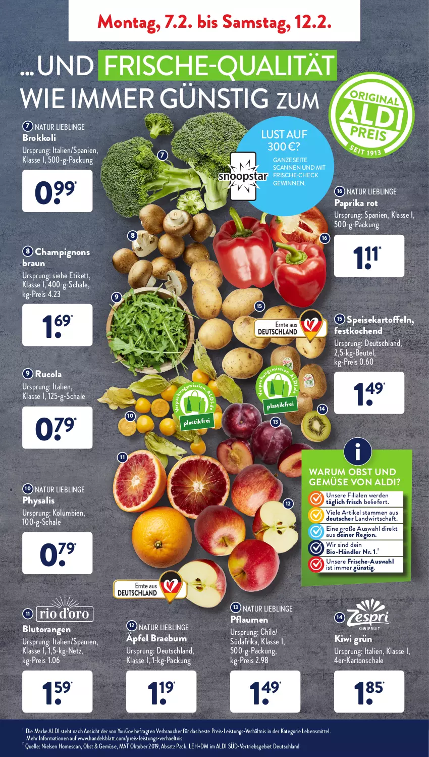 Aktueller Prospekt AldiSud - ALDI Aktuell - von 07.02 bis 12.02.2022 - strona 3 - produkty: aldi, asti, beutel, bio, Blutorange, braun, brokkoli, champignon, champignons, champignons braun, cola, eis, elle, erde, kartoffel, kartoffeln, kiwi, lebensmittel, natur, obst, Obst und Gemüse, orange, orangen, paprika, paprika rot, pflaume, pflaumen, Physalis, Rauch, reis, rucola, rum, Schal, Schale, speisekartoffeln, Ti, und gemüse, Yo