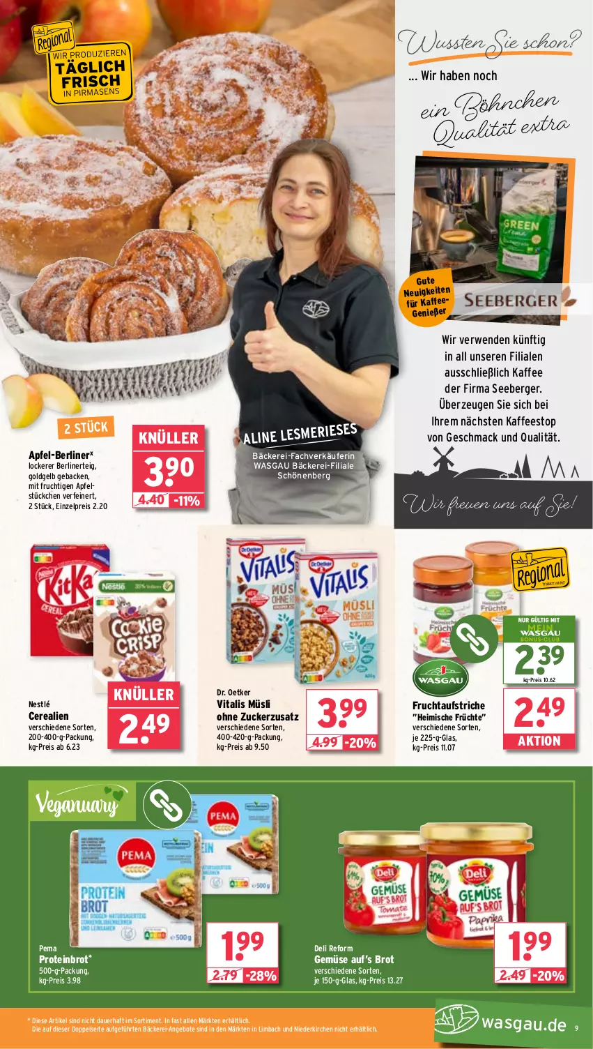 Aktueller Prospekt Wasgau - von 06.01 bis 11.01.2025 - strona 9 - produkty: angebot, angebote, apfel, auer, aufstrich, Berger, berliner, brot, cerealien, deli reform, Dr. Oetker, eis, frucht, fruchtaufstrich, früchte, geback, kaffee, mac, mit frucht, müsli, nestlé, reis, rwe, seeberger, Ti, vita, vitalis, vitalis müsli, zucker