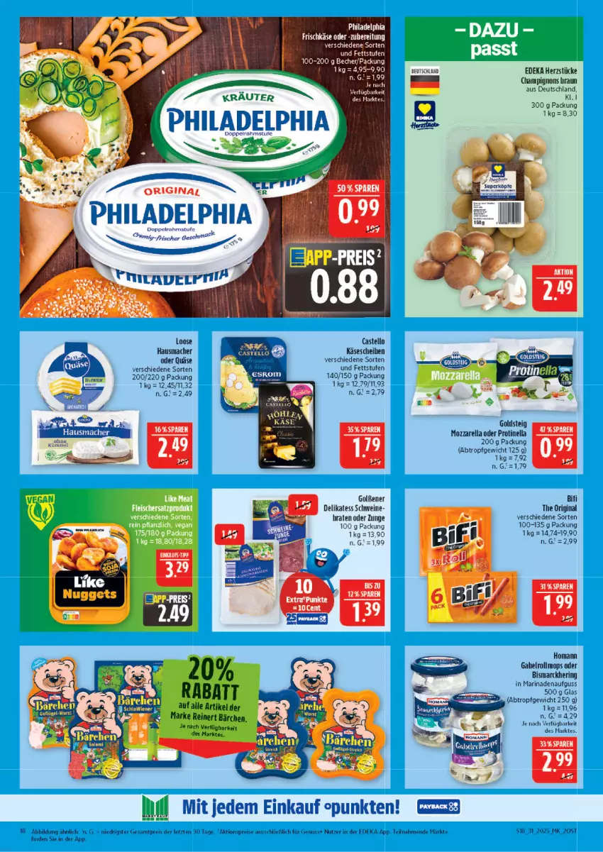 Aktueller Prospekt Marktkauf - Prospekt - von 27.07 bis 02.08.2025 - strona 18 - produkty: aktionspreis, Becher, bifi, bismarck, braten, braun, champignon, champignons, champignons braun, deka, doppelrahmstufe, eis, gabel, gin, goldsteig, Hausmacher, hering, homann, Käse, käsescheiben, mac, marinade, mozzarella, nuss, philadelphia, quäse, reinert, reis, rel, ring, schwein, schweine, Ti, wein, weine, ZTE