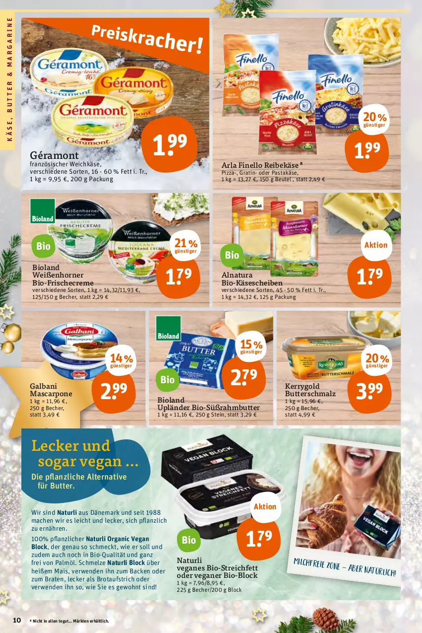 Aktueller Prospekt Tegut - Angebote der Woche - von 19.12 bis 24.12.2022 - strona 12 - produkty: arla, aufstrich, Becher, beutel, bio, Bio-Käse, bioland, braten, brot, brotaufstrich, butter, Butterschmalz, creme, finello, französischer weichkäse, galbani, géramont, Käse, käsescheiben, kerrygold, mac, mais, malz, margarine, mascarpone, natur, natura, pasta, pizza, Reibekäse, rwe, Schmalz, Süßrahmbutter, Ti, weichkäse