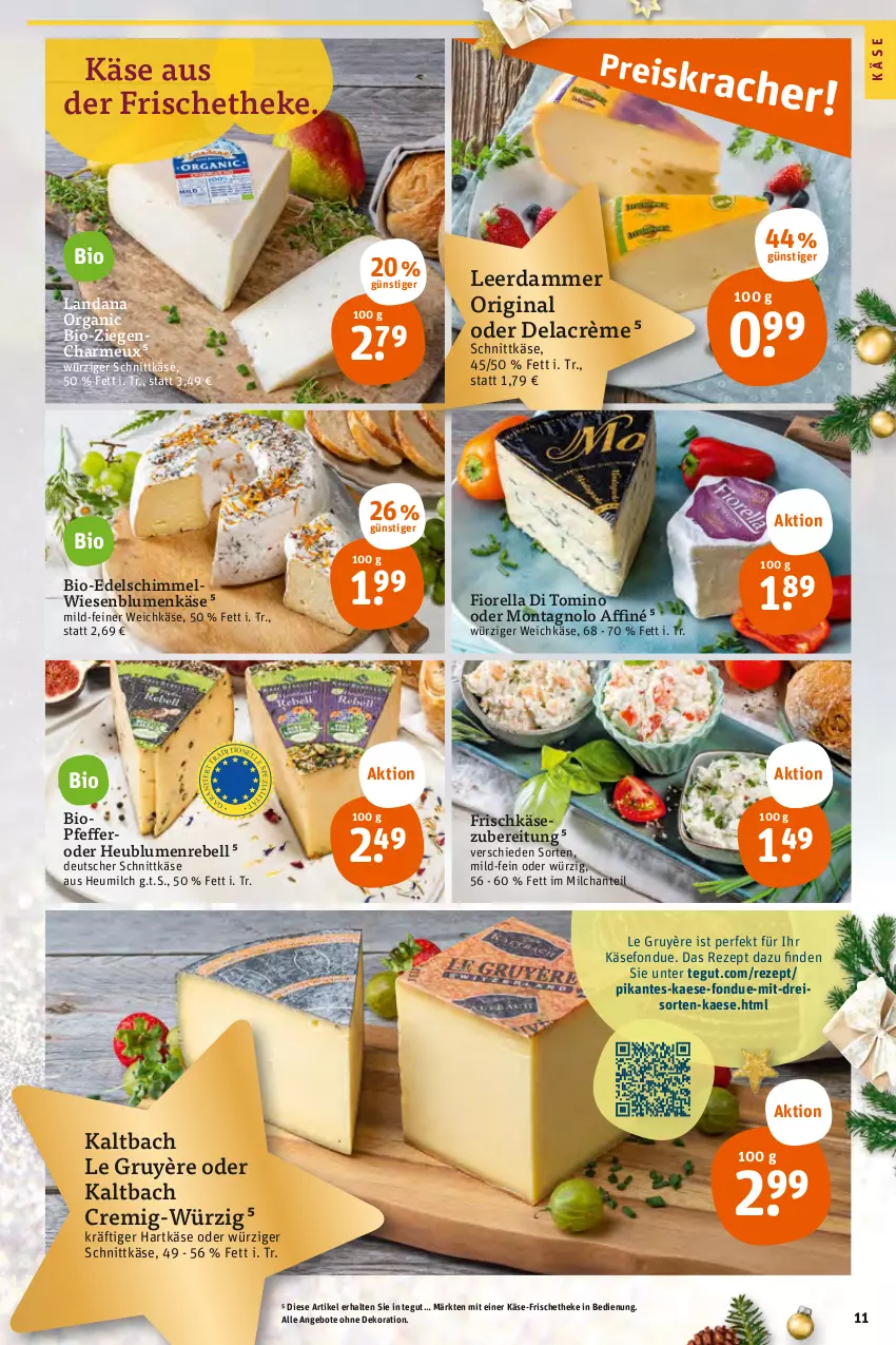 Aktueller Prospekt Tegut - Angebote der Woche - von 19.12 bis 24.12.2022 - strona 13 - produkty: angebot, angebote, bio, blume, blumen, dekoration, deutscher schnittkäse, eis, Fondue, frischkäse, frischkäsezubereitung, gin, hartkäse, Heu, heumilch, kaes, Käse, leerdammer, milch, pfeffer, rebell, reis, rel, rezept, schnittkäse, Ti, weichkäse