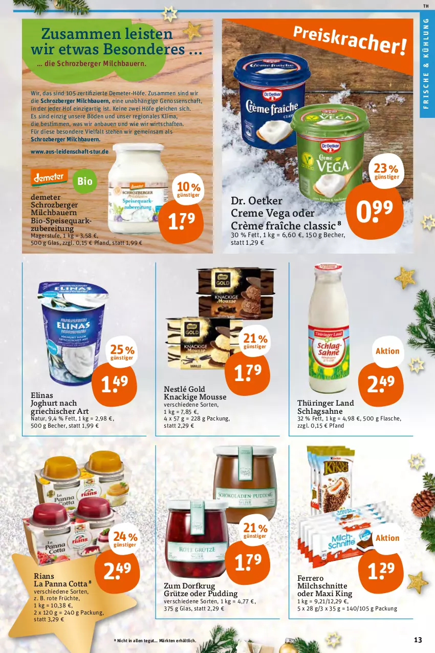 Aktueller Prospekt Tegut - Angebote der Woche - von 19.12 bis 24.12.2022 - strona 15 - produkty: auer, Bau, Bauer, Becher, Berger, bio, creme, crème fraîche, Dr. Oetker, eis, elinas, elinas joghurt, ferrero, flasche, früchte, grütze, joghur, joghurt, joghurt nach, Knackige Mousse, milch, Milchschnitte, mousse, natur, nestlé, panna cotta, pudding, quark, Ria, ring, sahne, schlagsahne, speisequark, Ti, Zum Dorfkrug