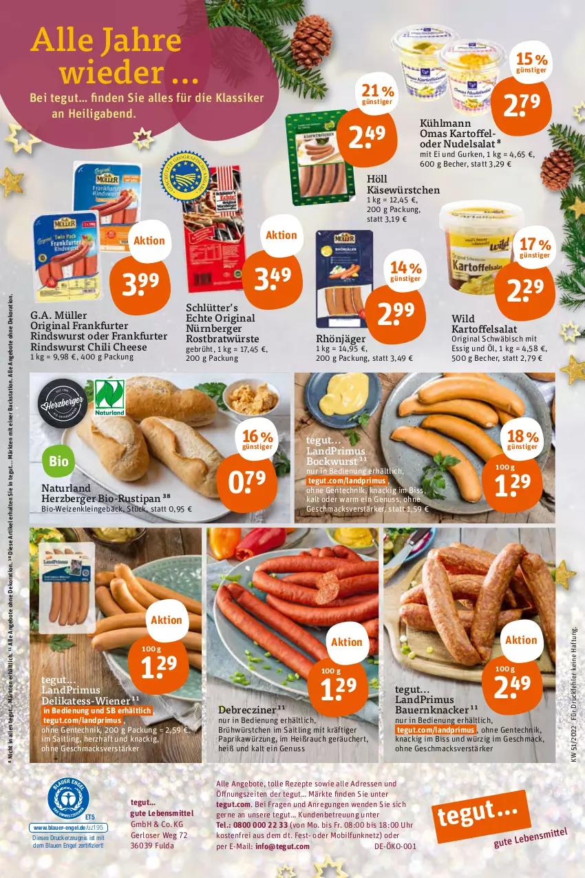 Aktueller Prospekt Tegut - Angebote der Woche - von 19.12 bis 24.12.2022 - strona 30 - produkty: angebot, angebote, auer, Bau, Bauer, Becher, Berger, bio, bockwurst, chili, debrecziner, dekoration, drucker, Engel, ente, essig, frankfurter, Fulda, gin, gurke, gurken, herzberger, kartoffel, kartoffelsalat, Käse, kerze, knacker, kühlmann, landprimus, lebensmittel, mac, Müller, natur, naturland, nudel, nudelsalat, nürnberger, nuss, paprika, Rauch, rezept, rezepte, rind, salat, Ti, uhr, wiener, Wild, wurst, würstchen