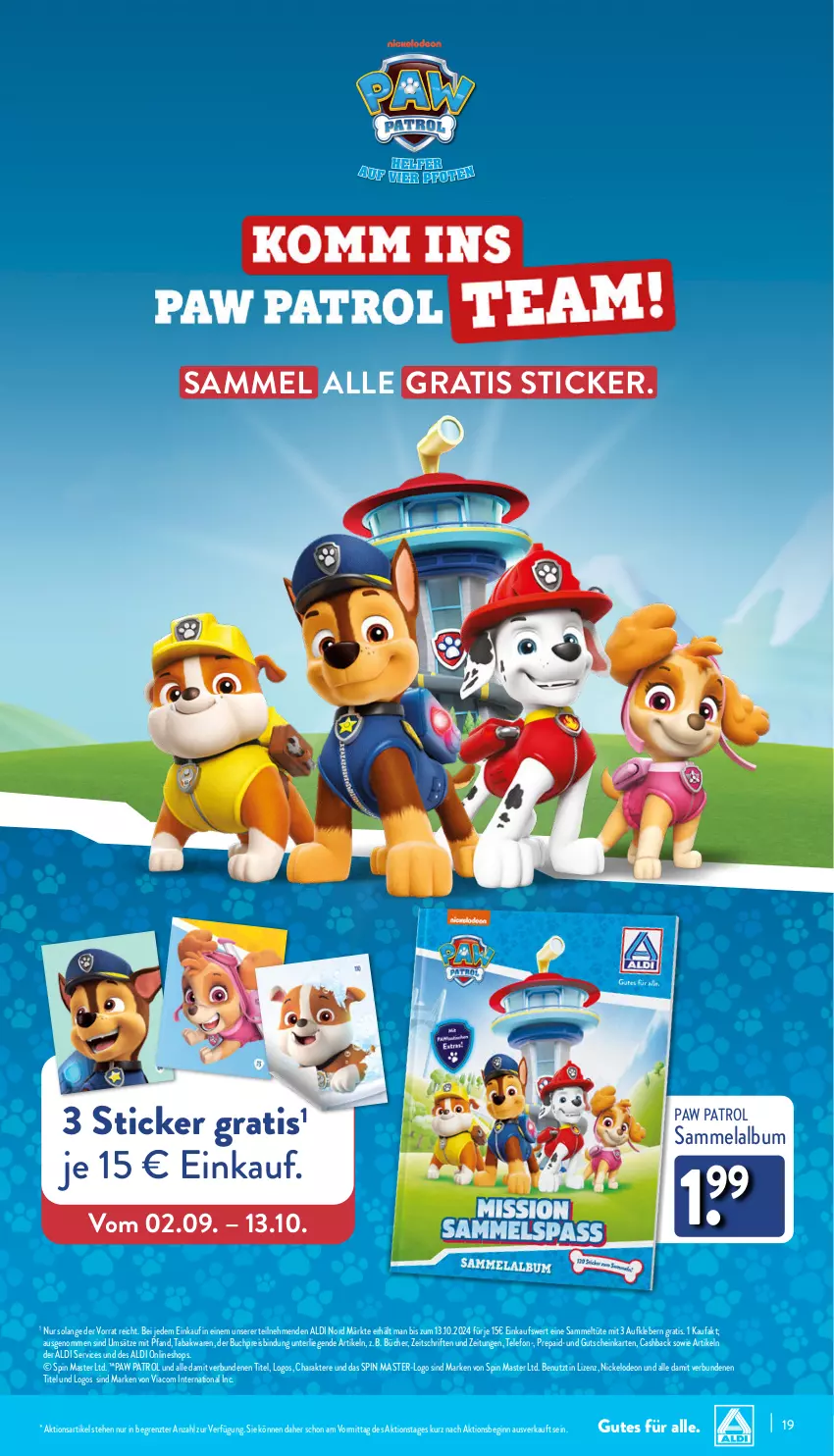 Aktueller Prospekt Aldi Nord - Von Montag - von 09.09 bis 14.09.2024 - strona 19 - produkty: aldi, Aufkleber, buch, deo, eis, gin, gutschein, HP, kleber, Liege, Paw Patrol, reis, telefon, Ti, Tüte, ZTE