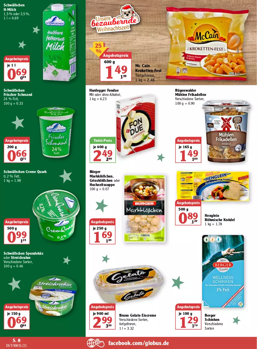 Aktueller Prospekt Globus - Prospekte - von 20.12 bis 25.12.2021 - strona 16 - produkty: alkohol, angebot, angebotspreis, Berger, bruno gelato, creme, dell, Egger, eis, eiscreme, elle, Fondue, frikadellen, henglein, Kette, Knödel, Kroketten, mc cain, milch, ohne alkohol, quark, reis, rügenwalder, rügenwalder mühle, schinken, schmand, suppe, Ti, tiefst-preis