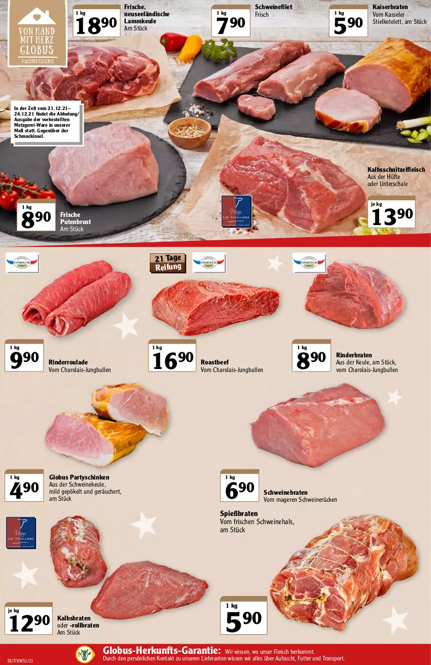 Aktueller Prospekt Globus - Prospekte - von 20.12 bis 25.12.2021 - strona 2 - produkty: beef, braten, eis, filet, fleisch, jungbullen, Kaiser, kalbsschnitzel, kasseler, kotelett, lamm, lammkeule, pute, putenbrust, rind, rinder, rinderbraten, Rinderroulade, roastbeef, rollbraten, Schal, Schale, schinken, Schmuck, schnitzel, schwein, schweine, schweinebraten, schweinefilet, schweinerücken, Sport, Ti, wein, weine