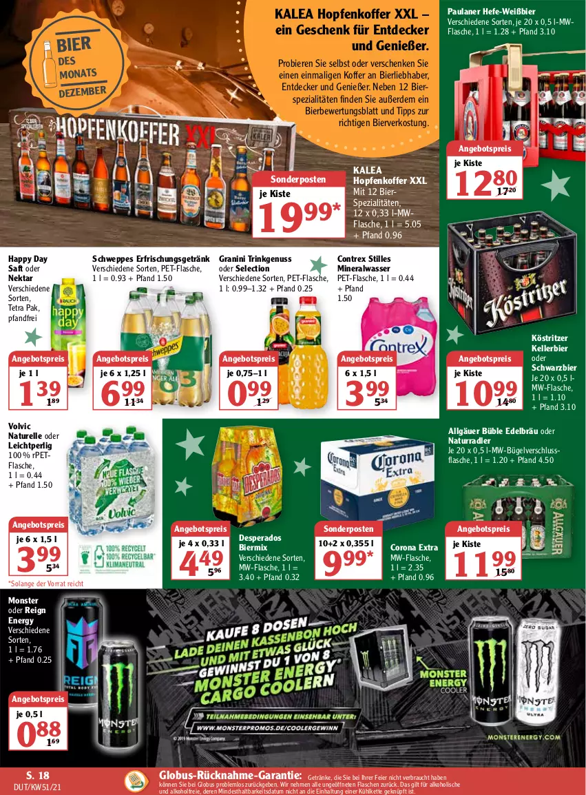 Aktueller Prospekt Globus - Prospekte - von 20.12 bis 25.12.2021 - strona 26 - produkty: alkohol, Alwa, angebot, angebotspreis, bier, Biere, bierspezialitäten, bügel, corona, corona extra, decke, desperados, eier, eis, elle, erde, erfrischungsgetränk, flasche, getränk, getränke, granini, Happy Day, Hefe, kellerbier, Kette, koffer, köstritzer, LG, mineralwasser, monster, mw-flasche, natur, Nektar, nuss, Paula, paulaner, pet-flasche, radler, Rauch, reis, rel, saft, schweppes, sonderposten, Spezi, Ti, volvic, wasser