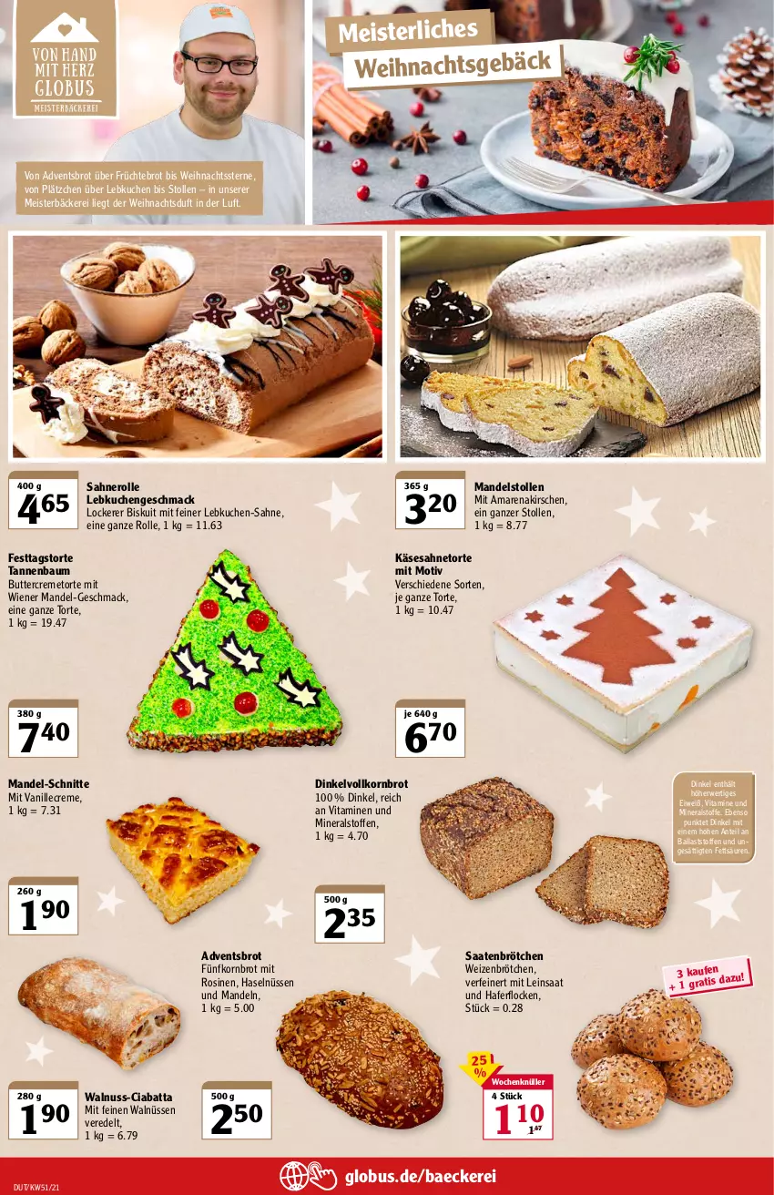 Aktueller Prospekt Globus - Prospekte - von 20.12 bis 25.12.2021 - strona 6 - produkty: Amarenakirschen, ball, Bau, brot, brötchen, butter, ciabatta, creme, eis, früchte, hafer, haferflocken, Käse, kirsch, kirsche, kirschen, korn, Kornbrot, kuchen, Lätzche, Lebkuchen, mac, mandel, mandeln, Meister, nero, nuss, rwe, sahne, Sahnerolle, Stollen, Tannenbaum, Ti, torte, vanille, vita, Vitamine, vollkornbrot, walnuss, Weihnachtsstern, weizenbrötchen, wiener