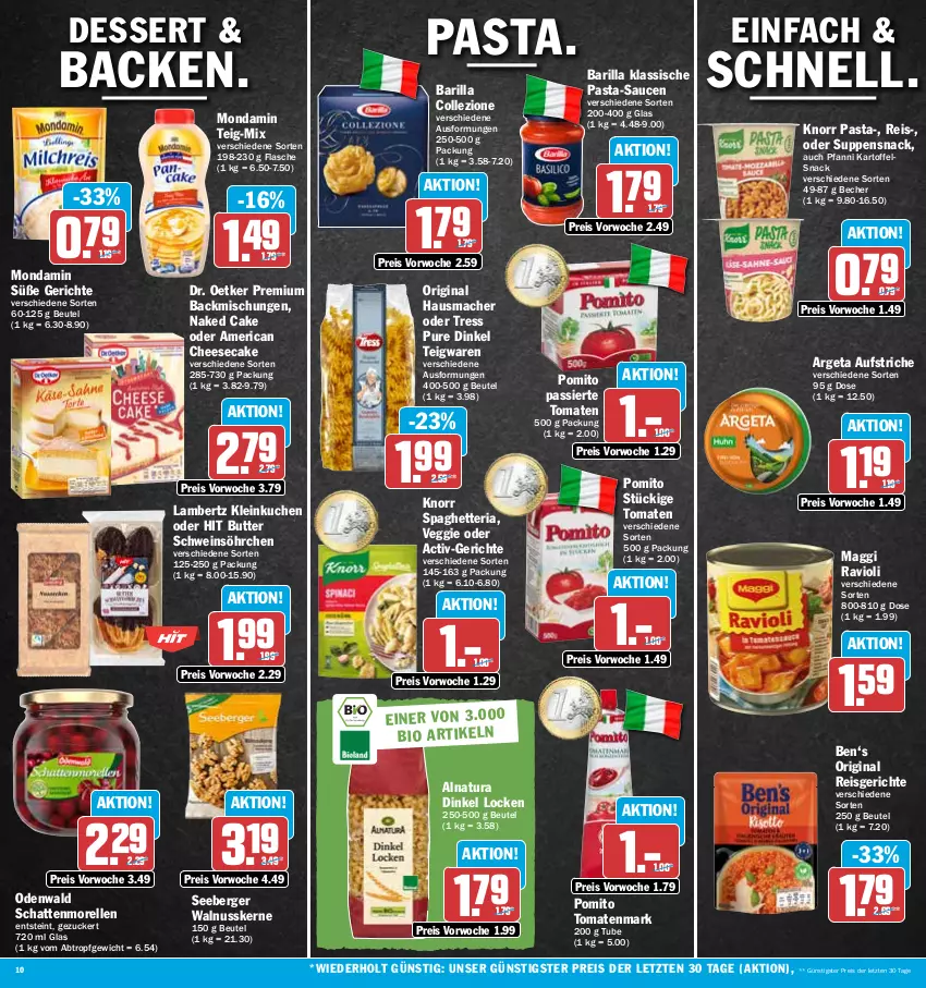 Aktueller Prospekt Hit - Prospekte - von 06.02 bis 11.02.2023 - strona 10 - produkty: Amber, aufstrich, backmischung, Backmischungen, barilla, Becher, Berger, beutel, butter, cheesecake, dessert, Dr. Oetker, eis, elle, flasche, gin, Hausmacher, kartoffel, knorr, knorr pasta, kuchen, lambertz, mac, maggi, mondamin, morellen, natur, natura, nuss, odenwald, pasta, pasta-sauce, pfanni, pomito, ravioli, reis, rel, Ria, sauce, saucen, schattenmorellen, schwein, seeberger, snack, suppe, suppen, teigwaren, Ti, tomate, tomaten, tomatenmark, veggie, walnuss, walnusskerne, wein, ZTE, zucker