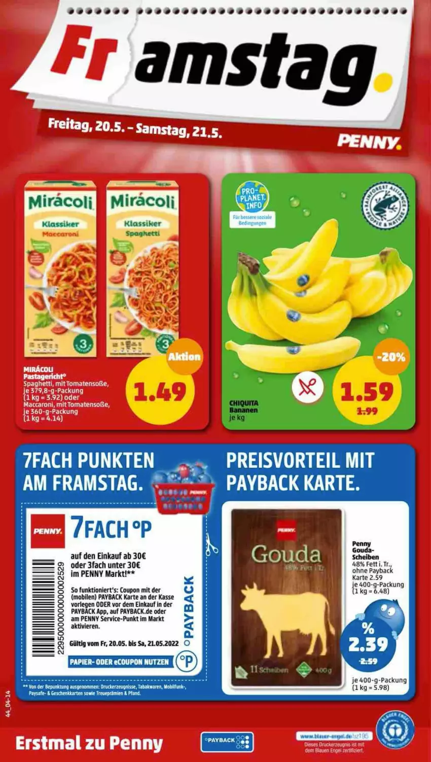 Aktueller Prospekt Penny - Prospekte - von 16.05 bis 21.05.2022 - strona 44 - produkty: coupon, drucker, gouda, kerze, payback, Ria, Ti