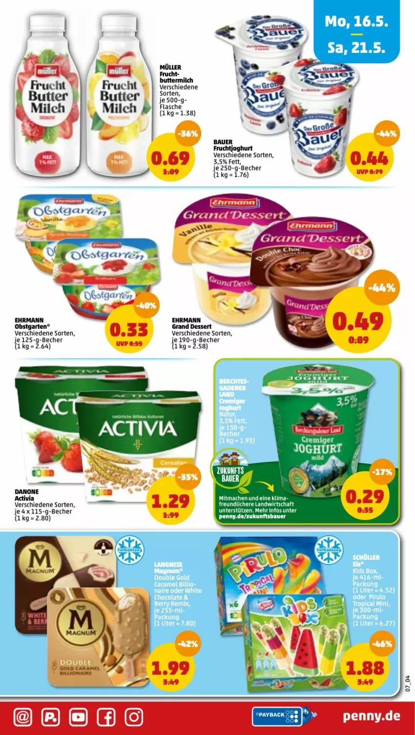 Aktueller Prospekt Penny - Prospekte - von 16.05 bis 21.05.2022 - strona 7 - produkty: activia, auer, Bau, Bauer, Becher, butter, buttermilch, dessert, ehrmann, flasche, frucht, fruchtjoghurt, Garten, joghur, joghurt, mac, milch, Müller, obst, obstgarten, Ti