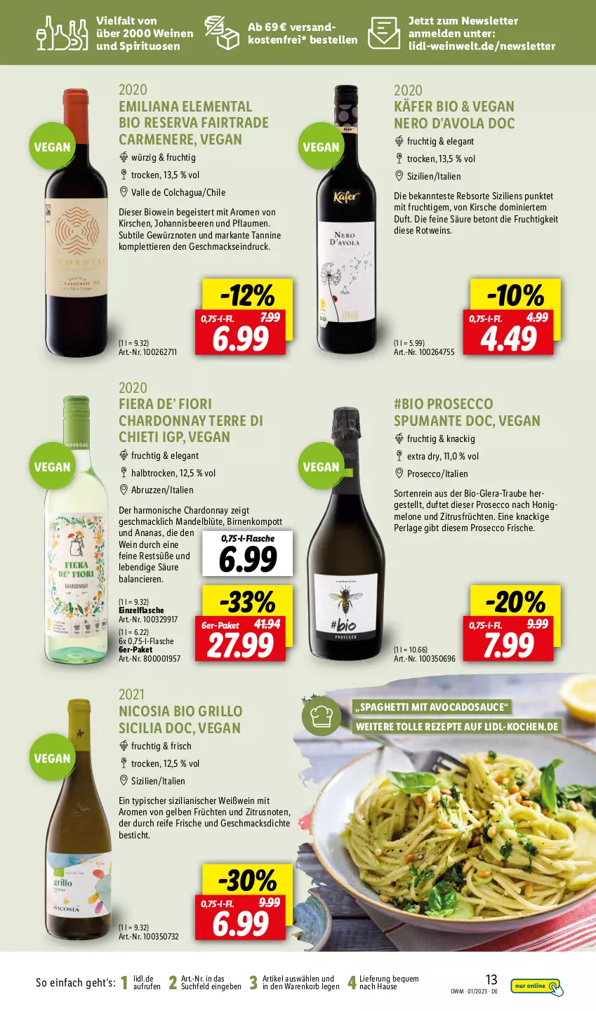 Aktueller Prospekt Lidl - Beste Weine für jeden Anlass - von 01.01 bis 31.01.2023 - strona 13 - produkty: ananas, avocado, avocados, beere, beeren, bio, Birnen, Blüte, chardonnay, ecco, eis, elle, flasche, frucht, früchte, früchten, gewürz, grill, grillo, honig, honigmelone, johannisbeere, Johannisbeeren, käfer, kirsch, kirsche, kirschen, korb, mac, mandel, melone, mit frucht, ndk, nero, perla, pflaume, pflaumen, prosecco, puma, rezept, rezepte, rotwein, sauce, spaghetti, spirituosen, spumante, Ti, Tiere, versandkostenfrei, wein, weine, Weißwein