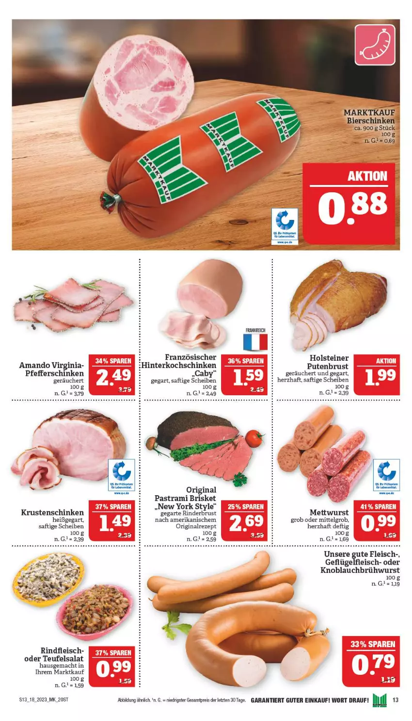 Aktueller Prospekt Marktkauf - Prospekt - von 30.04 bis 06.05.2023 - strona 13 - produkty: Astra, bier, bierschinken, Brühwurst, eis, fleisch, Geflügel, gin, hinterkochschinken, holsteiner, knoblauch, Knoblauchbrühwurst, kochschinken, Krustenschinken, LG, mac, Mett, mettwurst, pastrami, pfeffer, pute, putenbrust, reis, rezept, rind, rinder, rindfleisch, saft, salat, schinken, steiner, Ti, wurst, Yo, ZTE