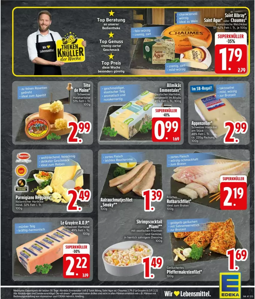 Aktueller Prospekt Edeka - Prospekte - von 06.10 bis 11.10.2025 - strona 13 - produkty: Allmikäs, filet, früchte, früchten, hartkäse, Käse, mac, matjes, Matjesfilet, nuss, parmigiano, Rauch, rel, Ti, tisch