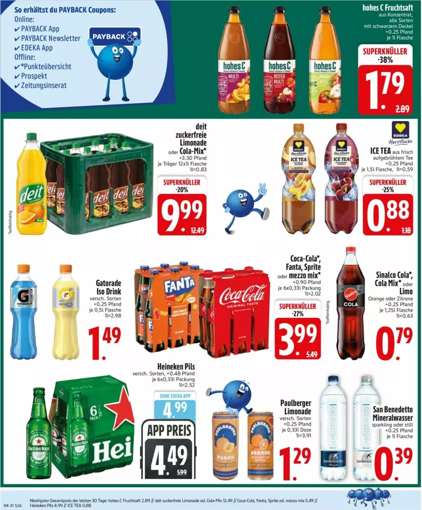 Aktueller Prospekt Edeka - Prospekte - von 06.10 bis 11.10.2025 - strona 26 - produkty: Alwa, Berger, coca-cola, cola, coupon, coupons, deit, deka, drink, eis, fanta, flasche, frucht, fruchtsaft, heineken, Hohes C, ice tea, limo, limonade, Mezzo Mix, mineralwasser, orange, payback, pils, reis, saft, sinalco, sprite, tee, Ti, wasser, zitrone, ZTE, zucker